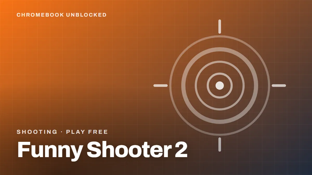Funny Shooter 2 unblocked — free shooting game playable in the browser