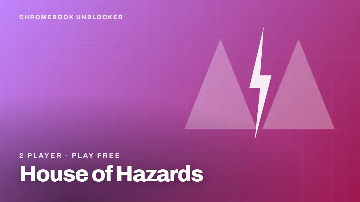 House of Hazards unblocked — free 2 player game playable in the browser